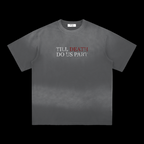 TILL DEATH SUNFADE HANDFRAYED T SHIRT
